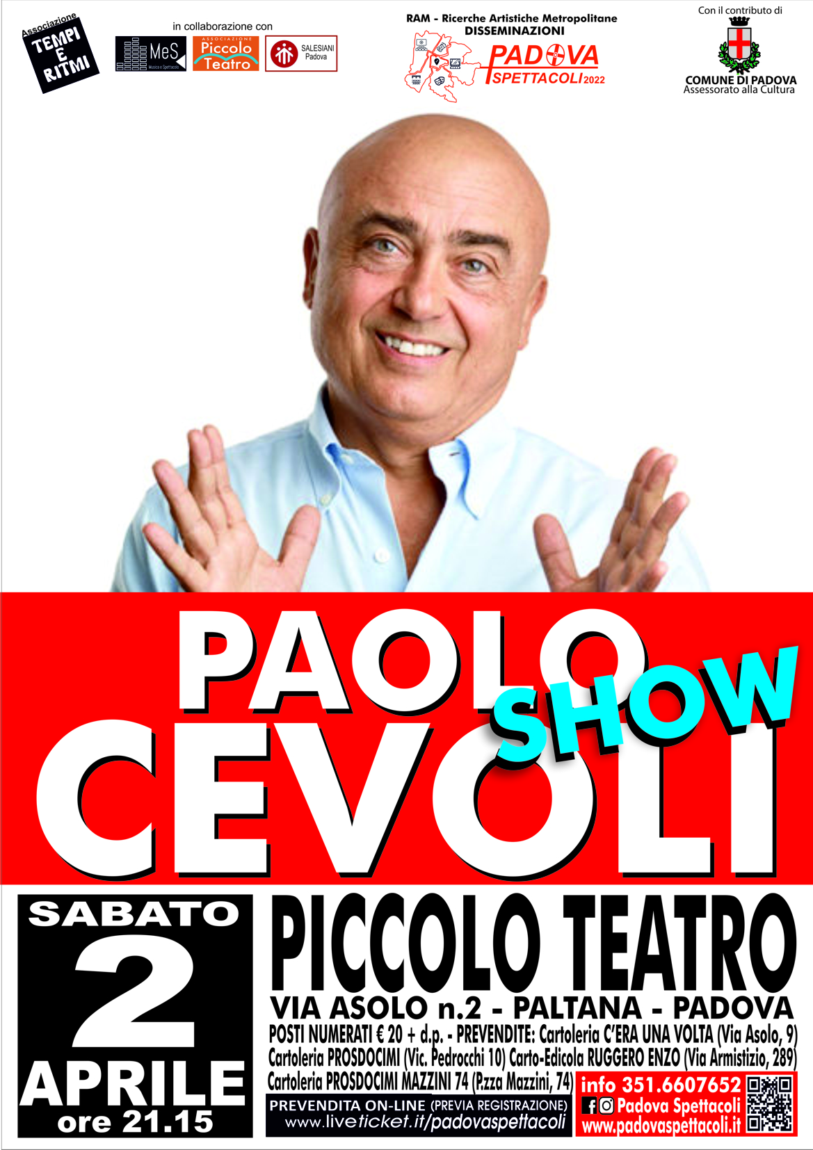 PAOLO CEVOLI “SHOW” A PADOVA IL 2/4